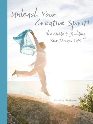 cover image of Unleash Your Creative Spirit!